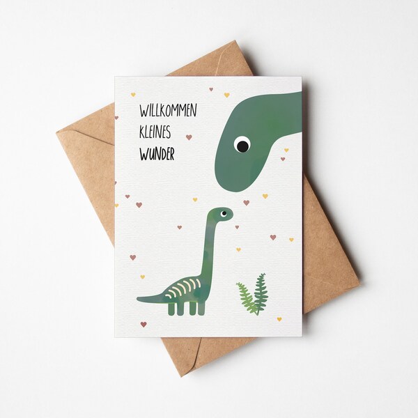 Karte zur Geburt / Willkommen kleines Wunder / Dinosaurier / Postkarte A6 Naturpapier / Grußkarte / Glückwunsch