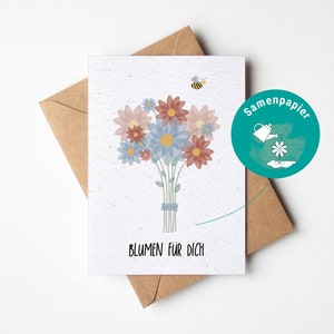 Samenpapier Karte "Blumen für dich", pflanzbare Grußkarte, Blumensamen-Karte, Saatpapier, Karte zum Muttertag, Karte zum Einpflanzen