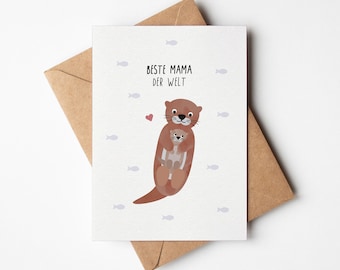 Karte zum Muttertag / beste Mama der Welt / niedlicher Otter / Postkarte A6 Naturpapier