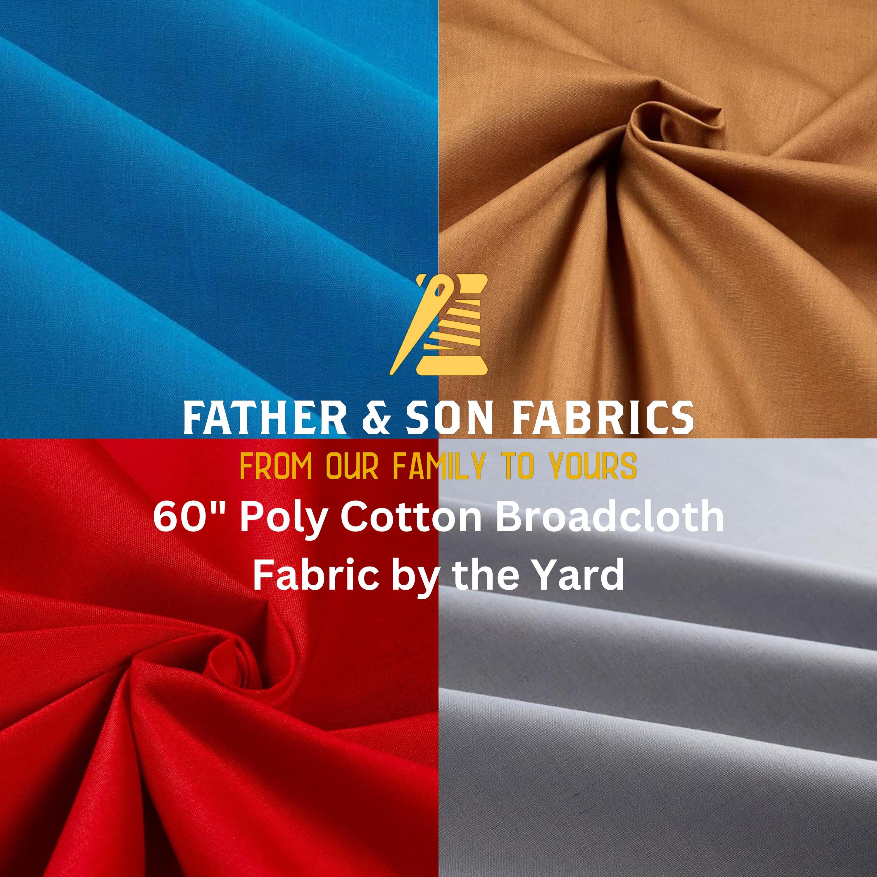 60" Poly Cotton Broadcloth Fabric: Sewing & Crafting by the Yard