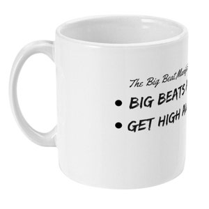 The Big Beat Manifesto Mug - Peep Show Merch & Gifts