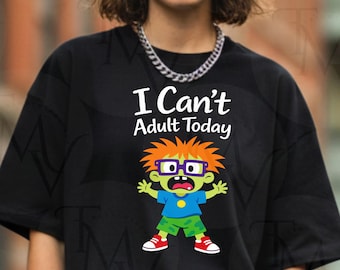 Ik kan vandaag niet volwassen zijn PNG SVG – Grappige cartoon met volwassen humor, sarcastisch digitaal ontwerp voor T-shirts en cadeaus