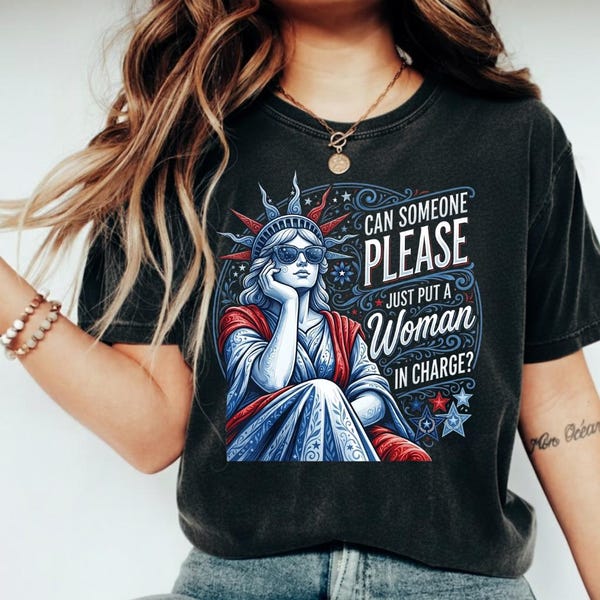Feminist Liberty Lady PNG Digital Design, Woman in Charge Shirt Graphic, Patriotic Funny Quote Art