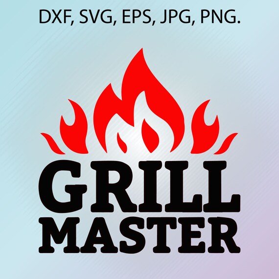 Download Dad Grill Master Svg for Cricut, Silhouette, Brother Scan N Cut Cutting Machines