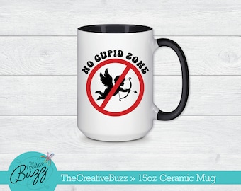 No Cupid Zone Mug, Custom Coffee Mug, Anti Valentine Mug, Gift