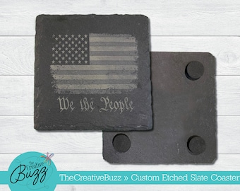 We The People Slate Coaster Set,Housewarming,Mother's Day,Engraved,4th of July,Memorial Day,Holiday,USA,Patriot,America,Man Cave