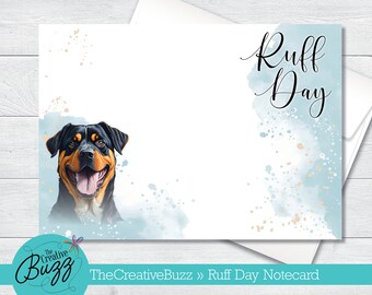 Watercolor Dog Set | 'Ruff Day' Rottweiler | Note Cards & Envelopes