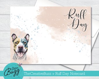 Watercolor Dog Set | 'Ruff Day' Pitbull | Note Cards & Envelopes