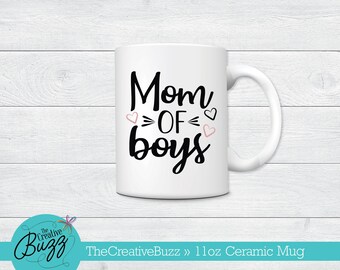 Mom of Boys Mug,Mom Mug,Custom Coffee Mug,Birthday Gift,New Mom,New Baby,Baby Shower