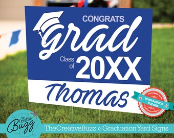 Graduation Sign,Personalize,Customize with Name,Celebrate,Elementary,High School,Trade School,College,Graduate
