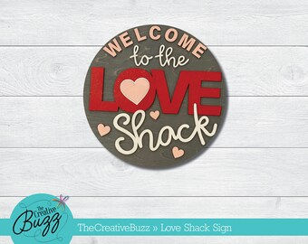 Love Shack Sign,Hand Painted, Laser Cut, Wood Layered Sign, Valentine Sign