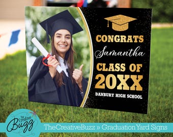 Graduation Sign,Personalize,Customize with Name and Photo,Celebrate,Elementary,High School,Trade School,College,Graduate