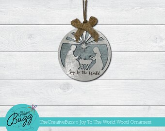 Joy to the World Holy Family Christmas Ornament,Custom Ornament Wood, Nativity Ornament,Wooden Ornaments, Wood Ornaments, Engraved Ornaments