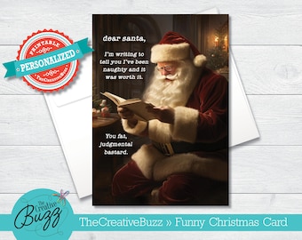 Funny 'Dear Santa' Christmas Greeting Card With Personalized Holiday Message  / Envelopes Included