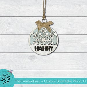 Personalized Name Christmas Ornaments, Name Ornament Wood, Personalized Name Snowflake, Wooden Ornaments, Wood Ornaments, Engraved Ornaments