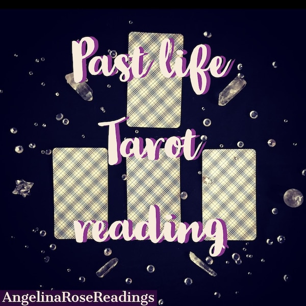 Past Life Reading