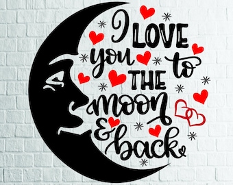 Download I love you to the moon and back svg | Etsy