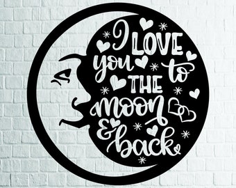Free Free 68 Cricut Love You To The Moon And Back Svg SVG PNG EPS DXF File