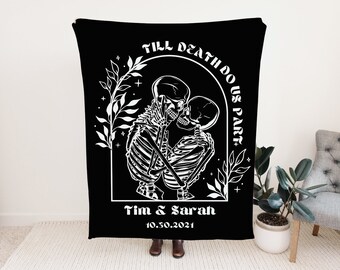 Custom Couple Blanket,Halloween Skeletons, Wedding Personalized Blanket, Gothic Anniversary Gift,Till Death Do Us Part, Valentines day Gift
