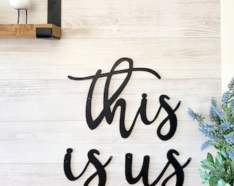 This Is Us Sign: Wooden Cursive Word Art, Farmhouse Decor