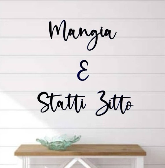 Mangia e statti zitto sign | mangia metal sign | shut up and eat sign | mangia tutti | kitchen sign| dining room decor | cursive metal word