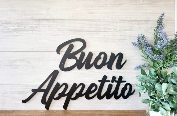 Buon appetito sign | bon appetit metal sign | enjoy your meal  | homemade sign | kitchen decor | cursive bon appetit | italian kitchen sign