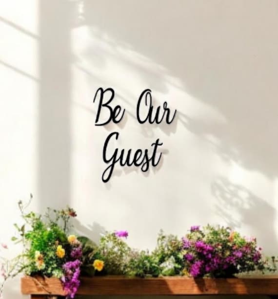 Be Our Guest Sign | Guest Bedroom Sign | Vacation Home Sign | Set of 3 Cursive Words | Guest Room Decor | Script Words | Bed and Breakfast