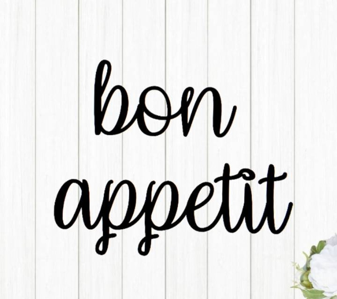 Bon Appetit Sign Bon Appetit Metal Sign Enjoy Your Meal Homemade Sign ...