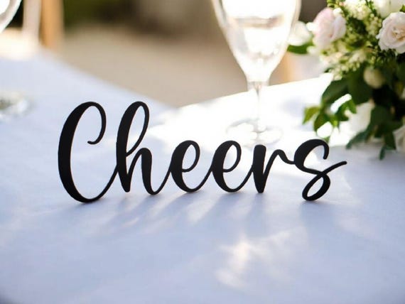 Freestanding Cheers Sign | Farmhouse Cheers Sign | Thick Cheers Sign | Bar Decor | Script Cursive Word Sign