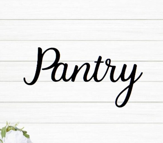 Pantry Sign | Metal Pantry Sign |Cursive Pantry Sign | Farmhouse Style Kitchen Sign |  Kitchen Decor | Script Word sign