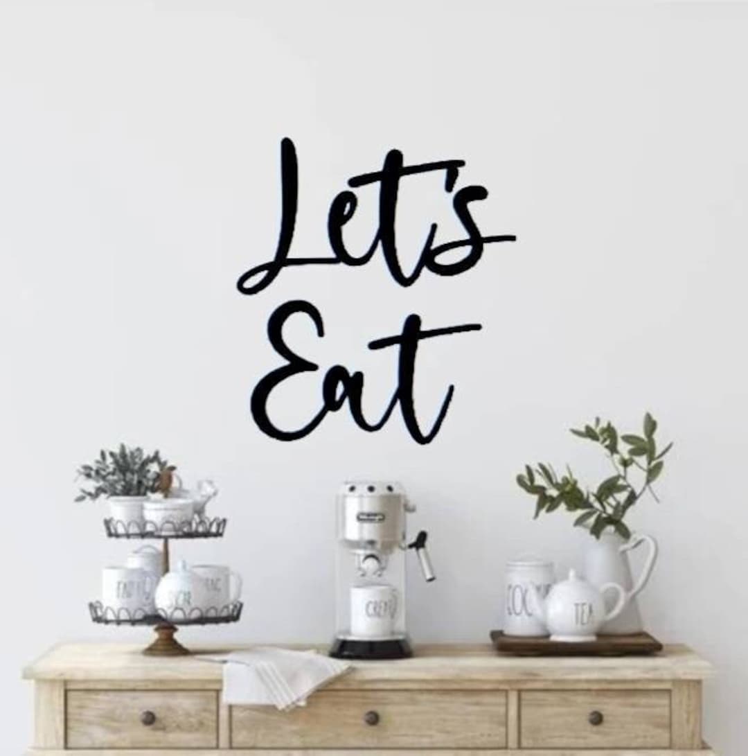Let's Eat Sign Metal Let's Eat Sign Enjoy Your Meal Homemade Sign Kitchen Decor Cursive Eat Sign