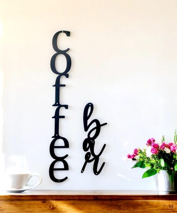 Vertical Coffee Bar Sign | Kitchen Decor | Coffee Metal Art | Metal Coffee Bar Sign | Coffee Lovers Decor | Housewarming Gift