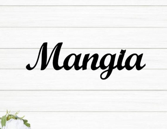 Mangia sign | mangia metal sign | eat sign | mangia tutti | kitchen sign| dining room decor | cursive metal word | script recycled steel