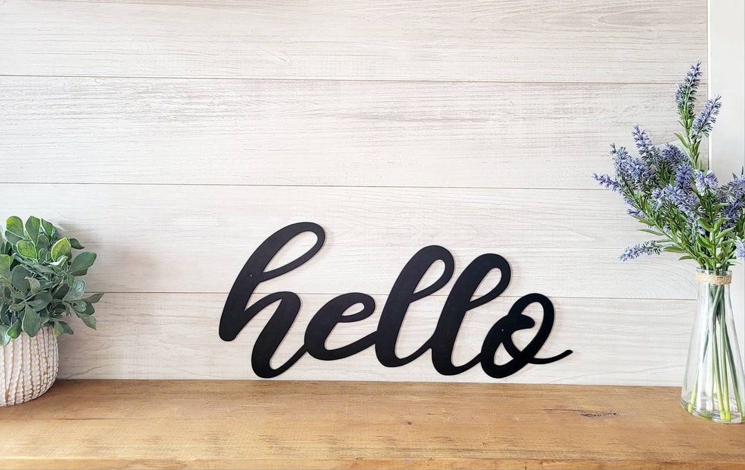 Hello Metal Sign Hello Entryway Sign Hello Cursive Metal - Etsy