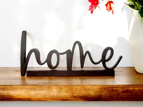 Freestanding Home Sign | Modern Farmhouse Home Sign | Minimalist Decor | Thick Home Sign | Entryway Decor | Script Cursive Word Sign