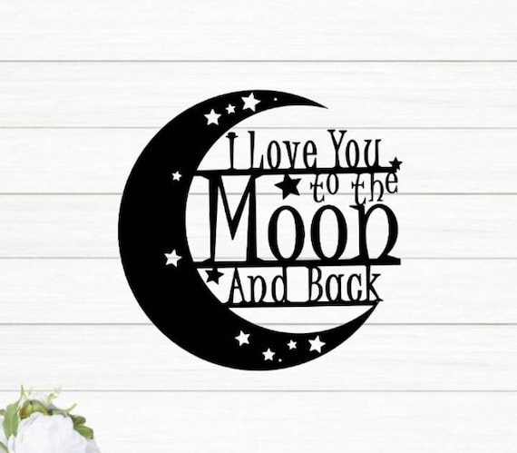 I love you to the moon and back sign | metal i love you to the moon sign |moon and stars sign | nursery sign