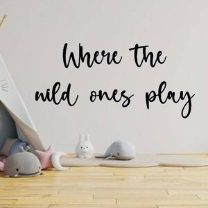 Where the wild ones play sign | metal wild ones sign | safari kids bedroom sign | jungle  theme decor | toddler room sign | boho playroom