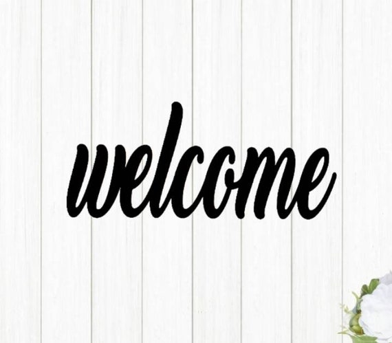 Welcome Sign, Metal Wall Sign, Custom Metal Wall Art, Front Door Decor, Entryway Sign, Cursive Letter Sign