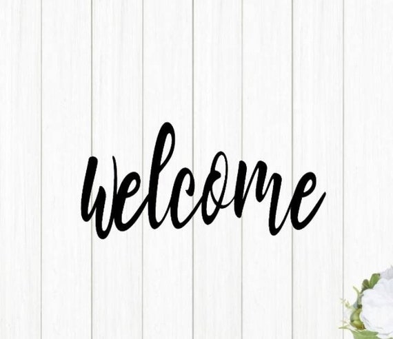 Welcome sign, metal wall sign, custom metal wall art, front door decor, entryway sign, cursive letter sign