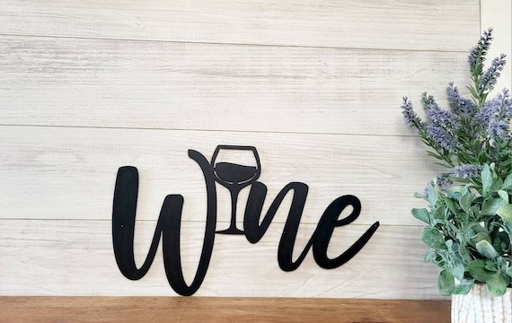 Wine sign | metal wine glass  sign | cursive wine sign | kitchen decor | metal wine bar sign | wine lovers gift | wine bar housewarming