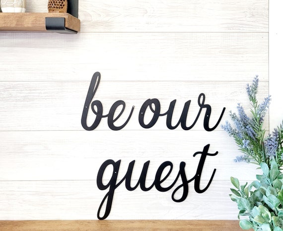 Be Our Guest Sign | Guest Bedroom Sign | Vacation Home Sign | Set of 3 Cursive Words | Guest Room Decor | Script Words | Bed and Breakfast