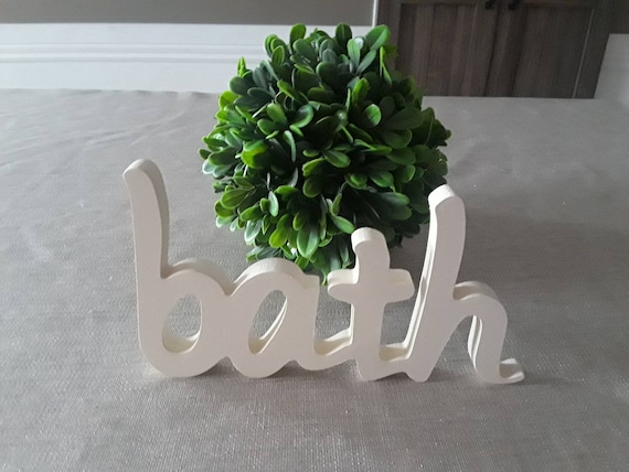 Free standing Bath Sign | Cursive Bath Sign | Wood Bath Sign | Cursive Word Sign | Bathroom Sign | Farmhouse Bath Sign