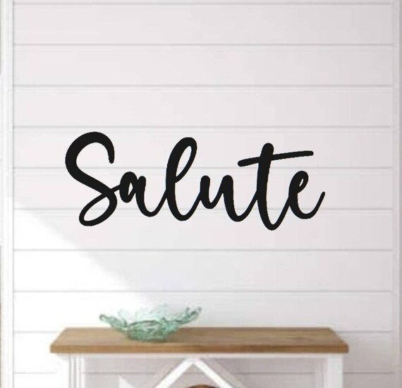 Salute sign | metal salute sign | script salute sign | steel salute sign