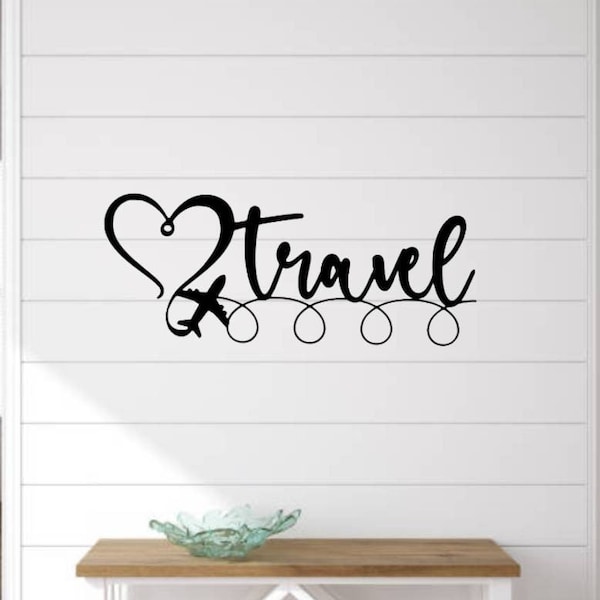 Metal travel sign | airplane sign | love heart travel sign | world traveler | world explorer home decor | traveler gift | world explorer