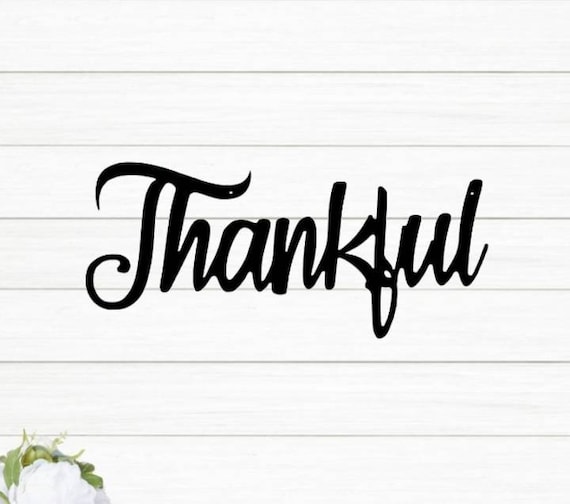 Thankful metal sign | thankful sign | cursive thankful sign | grateful blessed script words | housewarming gift | family wall collage sign