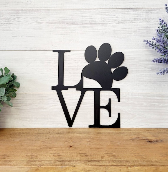 Love animal paw sign | metal dog paw sign | love sign | home decor