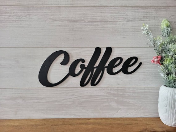Coffee bar sign | kitchen decor | metal art | metal coffee bar sign | coffee lovers decor | rustic word art | housewarming or wedding gift