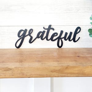 Grateful sign | metal grateful sign | cursive grateful sign | script words | housewarming gift | dining room sign | family wall collage