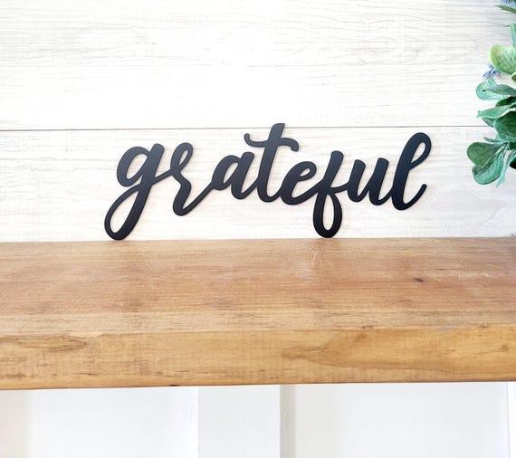 Grateful sign | metal grateful sign | cursive grateful sign | script words | housewarming gift | dining room sign | family wall collage