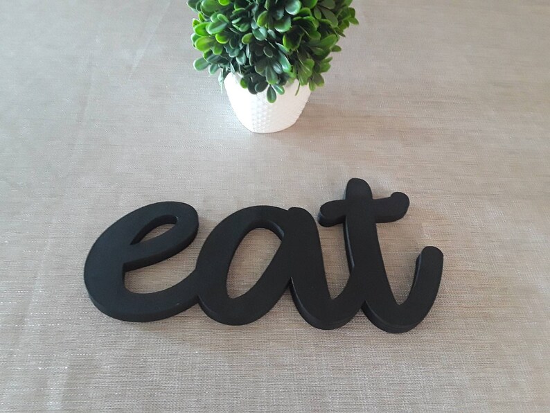 Free Standing Eat Sign Cursive Eat Sign Wood Eat Sign Etsy